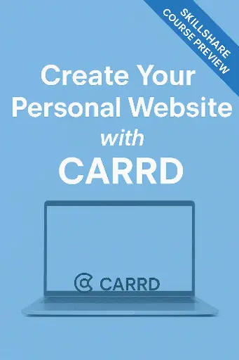 Create Your Personal Website with CARRD (Skillshare Preview)